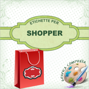 Etichette per SHOPPER